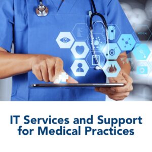 Shop CLE IT Services and Support For Medical Practices